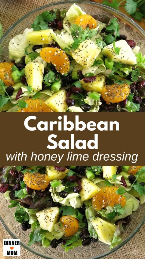 Carribean Salad, Tropical Salad Recipes, Lime Salad Recipes, Caribbean Salad, Pineapple Salad Recipes, Salad With Honey Lime Dressing, Bistro Salad, Colorful Salad, Honey Lime Dressing