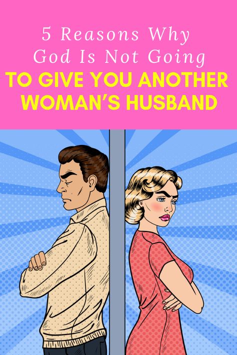 5 Legit Reasons God Is Stopping You From Falling In Love With A Married Man  God will not send you another woman's husband God Will Never Send You Another Womans Husband, Falling For A Married Man Quotes, Falling In Love With A Married Man, In Love With A Married Man, Married Men And Single Woman, Dating A Married Man, Christian Lifestyle Blog, Bitter Truth, Married Man