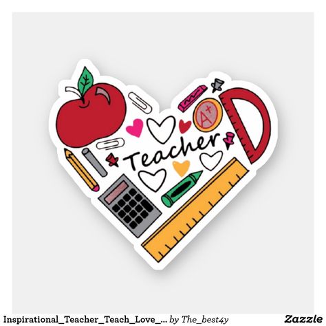 Inspirational_Teacher_Teach_Love_Inspire Sticker Teacher Appreciation Stickers, Teacher Stickers Aesthetic, Happy Teachers Day Stickers, Teacher Stickers Free Printable, Teachers Day Sticker, Teaching Stickers, Teachers Day Decoration, Teacher Logo, Valentines Day Teacher