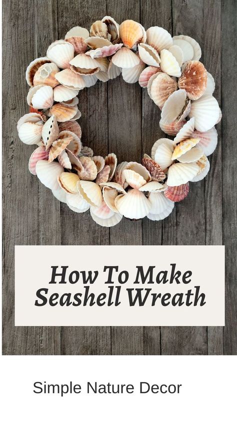 Sea Shells Diy, Make A Wreath, Coastal Wreath, Seashell Projects, Creative Wreaths, Seashell Wreath, Shell Wreath, Shells Diy, Shell Decorations