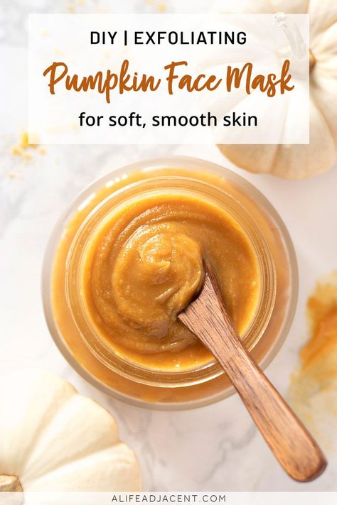 Make this DIY Pumpkin Face Mask for soft, smooth skin this fall! This exfoliating face mask contains no coarse ingredients like sugar. Instead, it’s made with real pumpkin powder to gently exfoliate without scratching your skin. Reap the benefits of a homemade pumpkin face mask with this easy recipe that’s safe for sensitive skin. #alifeadjacent #facemask #diyfacemask Pumpkin Spice Body Butter, Pumpkin Powder, Face Mask For Glowing Skin, Mask For Glowing Skin, Pumpkin Face Mask, Exfoliating Face Mask, Skin Face Mask, Pumpkin Mask, Exfoliating Face