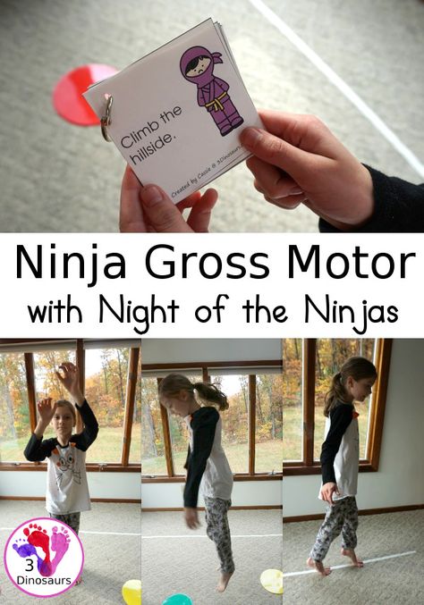 Free Ninja Themed Gross Motor with Ninja at Night - 6 fun movements for kids to get active and have fun with a few ideas from the book - 3Dinosaurs.com #grossmotor #3dinosaurs #magictreehouse #ninjaforkids #chapterbooks Ninja Stem Activities, Preschool Ninja Activities, Ninja Unit Study, Ninja Crafts For Preschoolers, Ninja Games For Kids, Ninja Craft, Kindness Ninja, Ninja Activities, Ninja Crafts