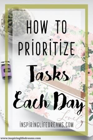 Top Priorities List, Get Your Priorities Straight, How To Prioritize Tasks, How To Prioritize Tasks At Work, Stop Prioritizing People Who Dont Prioritize You, Time Management Strategies, Personal Improvement, Hard To Get, Daily Activities