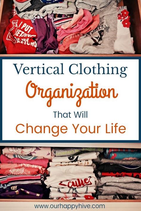 Vertical filing of your clothes is a simple yet highly effective change. It helps you to easily organize your folded clothes, view a broader selection of clothing at once, and gives you access to all of your folded items. Click the pin to find out how to do Vertical filing! | Kon Mari Method | Clothes Organization | Decluttering | Home Hack | #konmari #organization #homehack #verticalfolding #ourhappyhive Small Bathroom Organization Storage, Storage Ideas On A Budget, Diy Bathroom Organization, Kon Mari, Diy Bathroom Storage Ideas, Easy Home Organization, Decluttering Home, Small House Organization, Clothing Organization