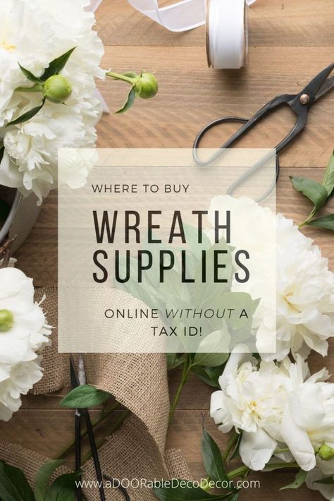 Where to Buy Wreath Supplies without a Tax ID - aDOORable Deco Decor Where To Buy Wreath Supplies, Wholesale Floral Supplies, Wholesale Ribbon Suppliers, How To Wreath How To Make, The Wreath Shop, Wreath Sign Ideas, Wreaths With Signs, How To Make A Floral Wreath, How To Wreath