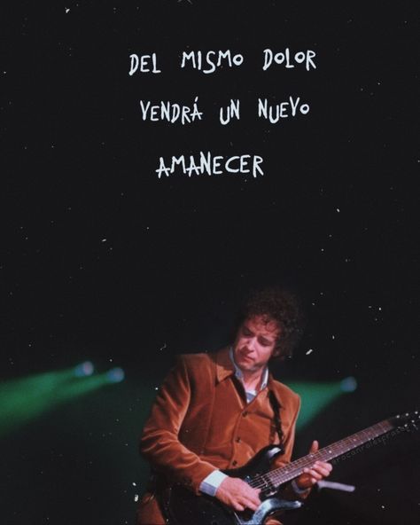 Frases de Gustavo Cerati Frases Rock, Rock Argentino, Rock Nacional, Soda Stereo, Music Collage, Rock Songs, Life Words, Song Quotes, Pretty Lyrics