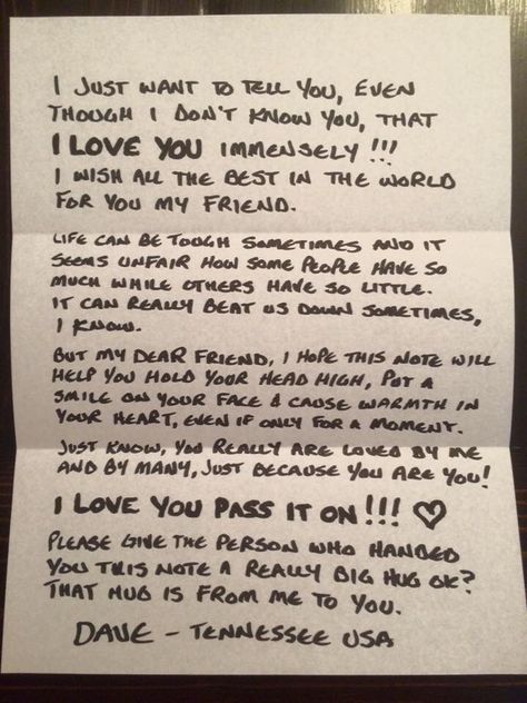 An example letter to be included in our care packages for the homeless. Want to get involved? iloveyoupassiton.com/love-letters/ Positive Letters To Friends, Meaningful Notes To Friends, Letter Ideas For Strangers, Letters To Friends Encouraging, Farewell Letter To Senior, Encouraging Letter To A Friend, Walk To Emmaus Letter Ideas, Senior Letters Ideas, Senior Letters To Friends