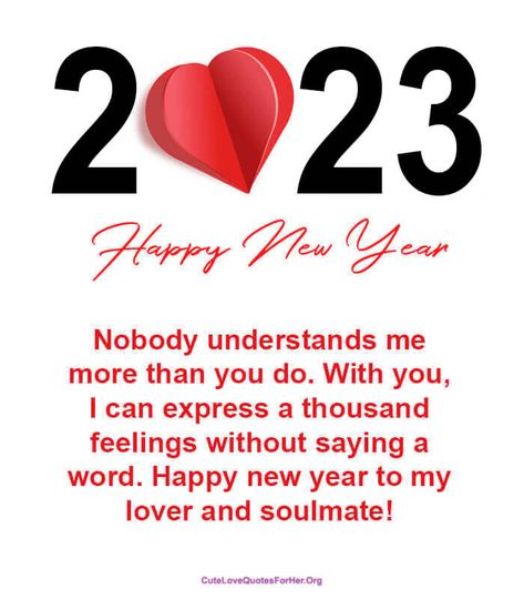 80 Happy New Year 2023 Love Quotes for Her & Him to Wish & Romance New Year Love Quotes For Him, Happy New Year Love Quotes, New Year Love Quotes, New Year Love, New Years Eve Quotes, New Year Wishes Messages, New Year Wishes Quotes, Happy New Year Love, Wishes For Husband