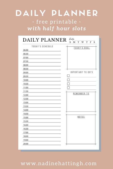 Free daily planner printable. Set your day up for success with this minimalist printable daily planner page with half hour time slots. Sometimes you just need to plan for those half hours as well! #nadinehattingh #freeprintables #freebies #plannerpages Daily Planner Half Hour, Hour By Hour Planner, Half Hour Schedule Printable Free, Daily Planner With Time Slots, Free Hourly Planner Printable, Day Planner Printables Free, Hourly Planner Printable Free, Daily Planner Template Free, Free Printable Daily Planner Template