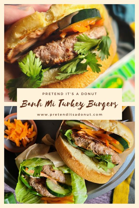 Banh Mi Turkey Burgers Banh Mi Burger, Turkey Marinade, Turkey Patties, Banh Mi Sandwich, Bahn Mi, Burger Night, Pickled Carrots, Pickled Veggies, Vietnamese Cuisine