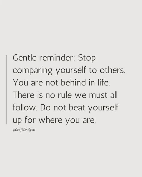 Just a gentle Reminder. Stop comparing yourself to others. Follow for more uplifting and daily content 💫✨️  womenempowerment #femaleempowerment #femaleboss #femalehustler #femalehustlers Compare Yourself To Yourself, Never Compare Yourself To Others, That Girl Quotes, Comparison Quotes, Stop Comparing Yourself To Others, Comparing Yourself, Boss Lady Quotes, A Gentle Reminder, Stop Comparing