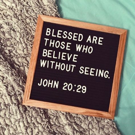 John 20 29, Mompreneur Quotes, Letterboard Signs, Quotes Change, Woord Van God, Message Board Quotes, Felt Letter Board, Church Pictures, Word Board