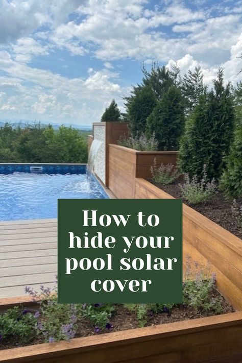 This is a great way to hide your pool solar cover and get cool planters and a waterfall in the process! Hide Pool Pump Ideas, Solar Cover Storage Ideas, Pool Solar Cover Holder Diy, Hidden Swimming Pools, Cool Planters, Pool Solar Cover, Solar Blanket For Pool, Hidden Pool, Solar Pool Cover