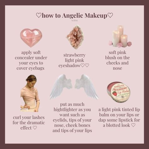 Makeup Advice Tips, How To Look Coquette, Angelcore Aesthetic Makeup, Angelic Aesthetic Makeup, Simple Feminine Makeup, How To Look Like An Angel, Coquette Glow Up, How To Look Angelic, Princess Makeup Ideas