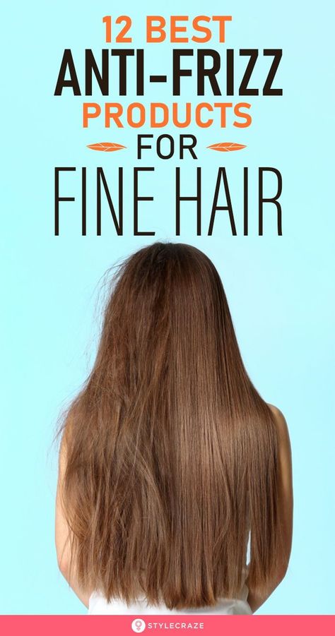 12 Best Anti-Frizz Products For Fine Hair: We have listed down a variety of products ranging from oils to shampoos and dry sprays to wipes that help with your frizzy hair problem. Keep scrolling to shop the 12 best anti-frizz hair products for fine hair! #FrizzyHair #AntiFrizz #HairCare #HairCareTips Hair Product Routine, Permanent Hair Straightening At Home, Fine Frizzy Hair, Frizzy Hair Fix, Hair Straightening At Home, Make Hair Curly, Hair Products For Frizzy Hair, Frizzy Hair Products, Curly Girl Method Products