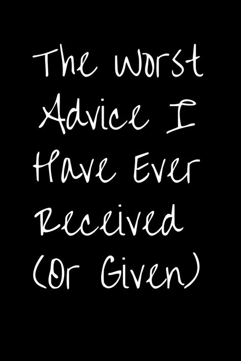 You’re The Worst, Prepared For The Worst Quotes, Always Expect The Worst Quotes, Survived 100% Of Your Worst Days, Worst Advice You've Ever Given, Doodle Quotes, Told You, Trust Yourself, The Worst