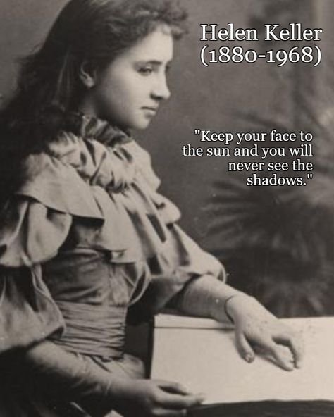 Womens History Month 2021 - Helen Keller https://en.wikipedia.org/wiki/Helen_Keller Helen Keller Photo, Helen Keller Poster Board Project, Hellen Keller, Womens History, Helen Keller Quotes, Anne Sullivan, Wax Figures, Sweet Pictures, Neon Quotes