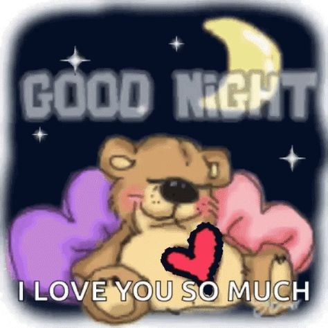 ILove You So Much Goodnight GIF - ILoveYouSoMuch Goodnight Heartbeat - Discover & Share GIFs Sweet Dreams Gif, Goodnight Gif, Good Night Teddy Bear, Good Night Love You, Sweet Dreams Sleep Tight, Good Night Sweetheart, Good Night I Love You, Funny Day Quotes, Animated Emoticons