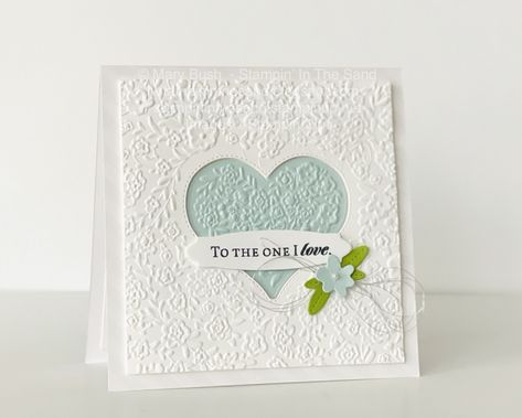 Stampin Up Bouquet Of Love Cards, Bouquet Of Love Hybrid Embossing Folder, Stampin Up Love And Happiness, Bouquet Of Love Stampin Up Cards, Stampin Up Bouquet Of Love, Stampin Up Wedding Cards Ideas, Stampin Up Anniversary Cards, Stampin Up Wedding Cards, Wedding Shower Cards