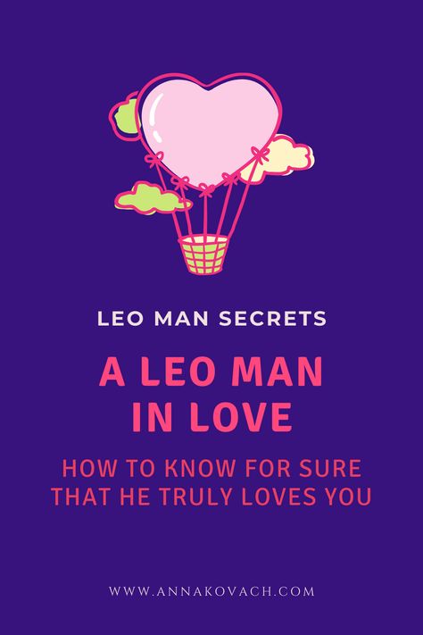 What are some signs you can look for when a Leo man is in love with you? What types of things does he do to show you how he feels? Keep reading to find out how a Leo man shows interest in a woman. #zodiac #horoscope #leo #man #in_love #love #relationship #astrologer #guy #loves #likes #interested #falls #woman #signs #wants Leo Man In Love, Leo Relationship, Male Psychology, Leo Man, Aries Women, Man Proposing, Astrology Leo, Virgo Women, Leo Love