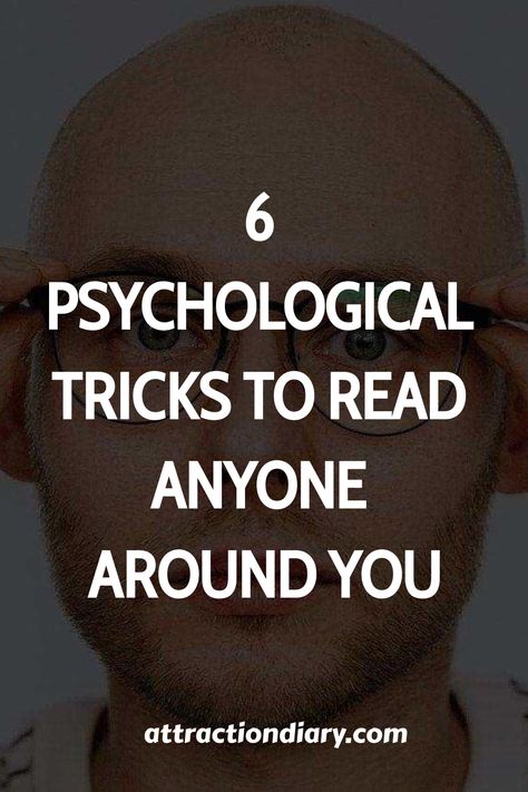 6 psychological tricks to read anyone around you. attractiondiary.com About Psychology, Ability To Read People Quotes, Deep Psychology Facts, Psychology Tricks Facts, How To Read People Psychology, How To Be Mysterious, Vanessa Van Edwards, Human Behavior Psychology, Reading Body Language