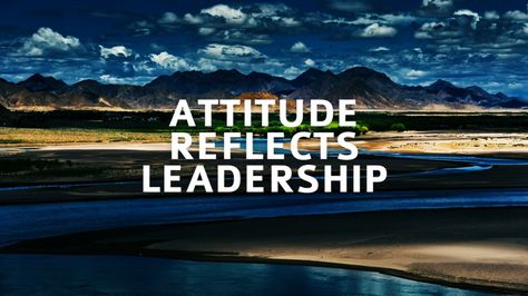 Reflection Leadership Quotes. QuotesGram Attitude Reflects Leadership, Leadership Motivation, Life Coach Training, Leadership Tips, Career Coach, Leadership Quotes, Great Leaders, Leadership Development, Attitude Quotes