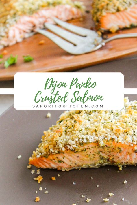 Salmon Panko, Panko Crusted Salmon, Breaded Salmon, Crusted Salmon Recipes, Dijon Sauce, Crusted Salmon, Baked Salmon Recipes, Salmon Dishes, Quick Easy Dinner