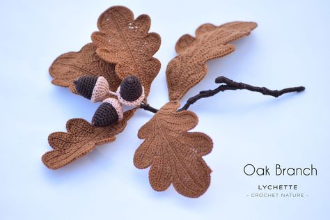 Crochet Oak Leaf, Crochet Acorn, Oak Branch, Crochet Apple, Acorn Leaf, Small Leaf, Crochet Flower Patterns, Oak Leaf, Crochet Hook Sizes