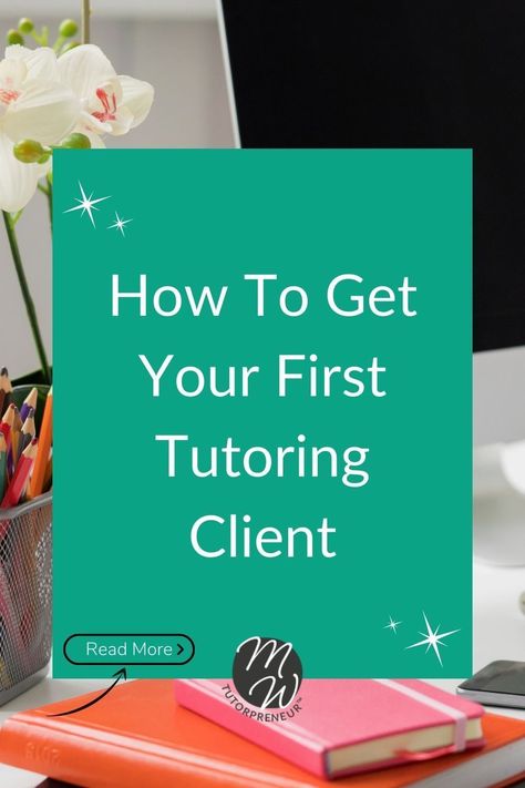 Kickstart Your Tutoring Career: Proven Strategies to Land Your First Client Small Tutoring Space, Start Tutoring Business, How To Start A Tutoring Business, Tutoring Business Forms, Tutoring Aesthetic, Starting A Daycare, Tutoring Business, Reading Tutoring, Business Logo Inspiration