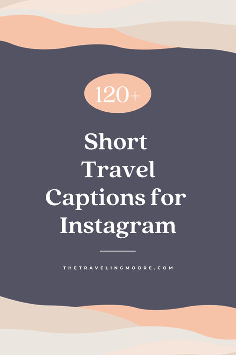 120 Short Travel Instagram Captions for Your Next Post Instagram Captions For Beautiful Places, Traveling Quotes Funny, Memories Ig Caption, Instagram Captions Vacation Posts, Mission Trip Instagram Captions, Cute Travel Captions For Instagram, Instagram Captions For Trip Photos, Exploring Instagram Captions, Guatemala Instagram Captions