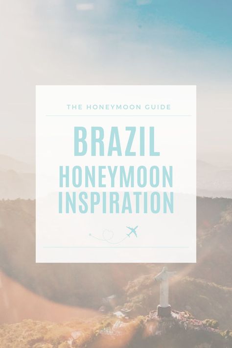 Brazil at a glance | When to go | Where to stay | Things to do | Explore honeymoon ideas with The Honeymoon Guide - your digital space for all things honeymoon! Honeymoon Brazil, Honeymoon In Jamaica, How To Plan A Honeymoon, Adventurous Honeymoon Ideas, Peru Honeymoon, Belize Honeymoon, Costa Rica Honeymoon, Mexico Honeymoon, Rio Brazil