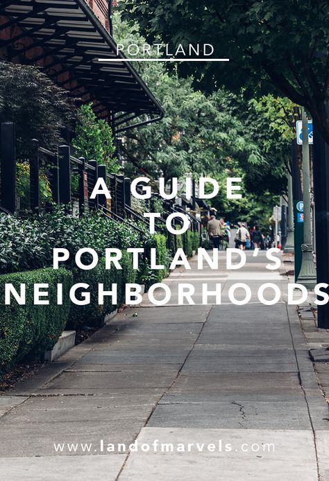 A local's guide to Portland's neighborhoods and all the places you'll want to explore in the City of Roses. Oregon Roadtrip, Portland Neighborhoods, Oregon Road Trip, Neighborhood Guide, Local Guide, Portland, Oregon, The City, Road Trip