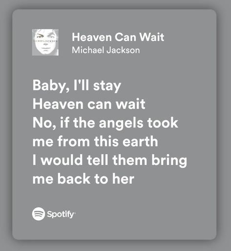 Michael Jackson Song Lyrics, Michael Jackson Songs, Michael Jackson Lyrics, Mode Logos, Heaven Song, Bad Michael, Best Girlfriend Ever, Heaven Can Wait, Music Poster Ideas