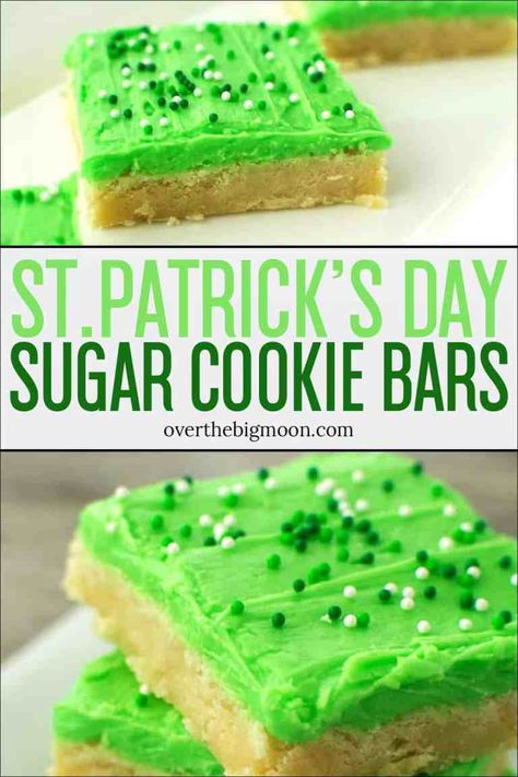 St Patricks Day Bake Sale, St Patrick’s Day Dessert Recipes, March Treats, St Patrick’s Day Desserts, St Patrick’s Day Treats, St Patrick Party Food, St Patricks Desserts, Sugar Cookie Bar, St Patrick Day Snacks