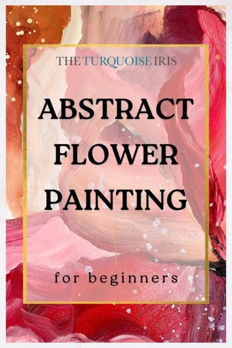 Abstract Flower Painting • The Turquoise Iris Abstract Painting Techniques Tutorials, Flower Painting For Beginners, Floral Painting Videos, Paint Illusions, Abstract Flower Painting Acrylic, Floral Abstract Art, Abstract Art Tutorial, Floral Paintings Acrylic, Painting Flowers Tutorial