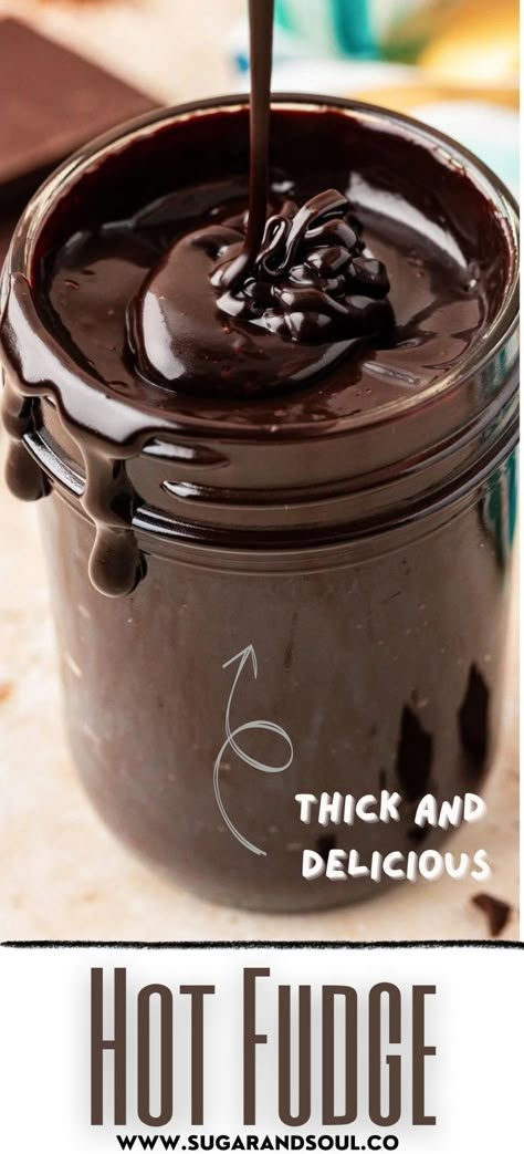 Mason Jar filled with homemade hot fudge. Hot Fudge Recipe Homemade, How To Make Hot Fudge, Easy Hot Fudge Sauce With Cocoa Powder, Hot Fudge Recipes, Hot Fudge Sauce Recipe With Heavy Cream, Hot Fudge Sauce Recipe Condensed Milk, Dairy Queen Hot Fudge Recipe, Homemade Fudge Sauce, Easy Hot Fudge Sauce