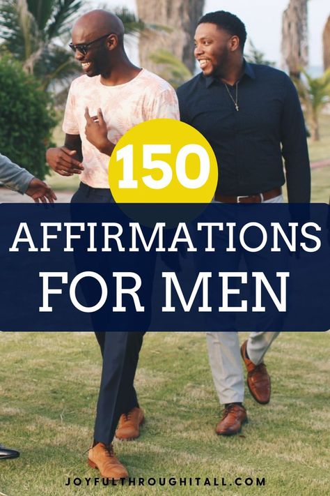 Positive motivational Male affirmations and quotes for men Inspirational Quotes For Men Strength, Daily Affirmations For Your Boyfriend, Daily Affirmations To Tell Your Boyfriend, Motivational Quotes For Men Positivity, Positive Affirmation Quotes For Him, Affirmation Quotes For Him, Confidence Quotes Men, Classy Quotes For Men, Uplifting Quotes Positive For Men