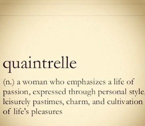 Quaintrelle Self Description Words, Self Description, Description Words, Vocabulary Lessons, Word Up, Wonderful Words, Amazing Quotes, New Words, Faith Quotes