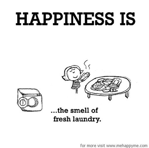 Smell Quotes, Funny But True, What Is Happiness, Fresh Laundry, Happy Quotes Inspirational, Quote Unquote, Reasons To Be Happy, Cartoon Sketches, Choose Happy