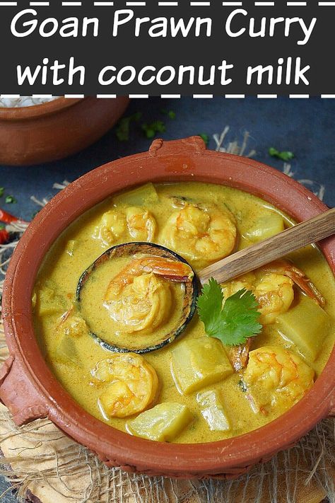 Prawn Caldine | Prawn Curry With Coconut Milk (Goan Style) - Aromatic Essence Goan Cuisine, Goan Prawn Curry, Seafood Curry, India Recipes, Curry With Coconut Milk, Goan Food, Marathi Culture, Veg Recipes Of India, Fitness Foods