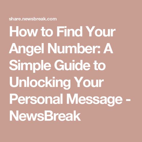 How to Find Your Angel Number: A Simple Guide to Unlocking Your Personal Message - NewsBreak My Angel Number, Birth Month Colors, Laugh Till You Cry, Even When It Hurts, Growing Apart, Life Path Number, Your Horoscope, Keeping A Journal, My Angel