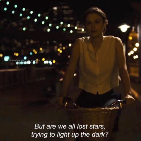 Sentences From Movies, Begin Again Movie, Best Movie Quotes, Lost Stars, Single Life Quotes, Movies Quotes Scene, Unusual Words, Begin Again, Movie Camera