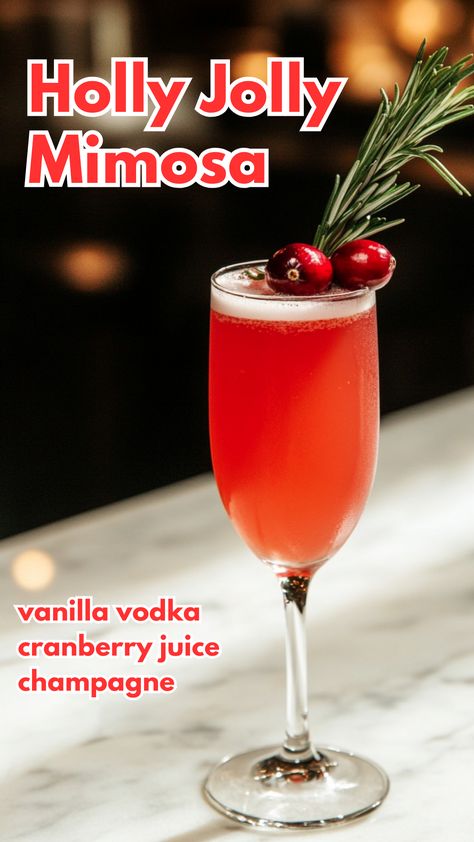 Bright,+bubbly,+and+brimming+with+holiday+cheer,+the+Holly+Jolly+Mimosa+combines+the+crisp+effervescence+of+champagne+with+the+sweetness+of+cranberry+juice+and+the+smooth+hint+of+vanilla+vodka.+Garnished+with+fresh+cranberries+and+rosemary,+it’s+a+perfect+cocktail+to+toast+the+season.  #hollyjollymimosa+#christmascocktails+via+@mybartender Vanilla Cranberry Mimosa, Best Party Drinks Alcohol, Champagne And Cranberry Juice, Moscato Christmas Drinks, Nye Drinks Alcohol, Cranberry Orange Mimosa, Christmas Cocktails With Champagne, Rosemary Drinks Cocktails, Champagne Holiday Cocktails