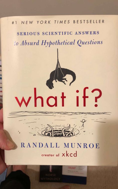 What If Book, Randall Munroe, Book Bucket, Empowering Books, 100 Books To Read, Self Development Books, Unread Books, Recommended Books To Read, Books For Self Improvement