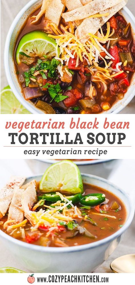 Bean Recipes Vegetarian, Veggie Tortilla Soup, Vegetable Tortilla Soup, Black Bean Tortilla Soup, Bean Tortilla Soup, Black Bean Tortilla, Meatless Soups, Easy Bean Recipes, Vegetarian Tortilla Soup