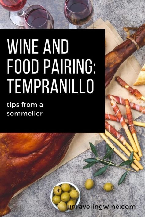 Tempranillo Food Pairing: 16 Best Matches - Unraveling Wine Wine With Food, Tempranillo Wine, Wine And Food Pairing, Wine Appetizers, Spanish Red Wine, Smoked Lamb, Wine Basics, Fruity Wine, Wine Variety