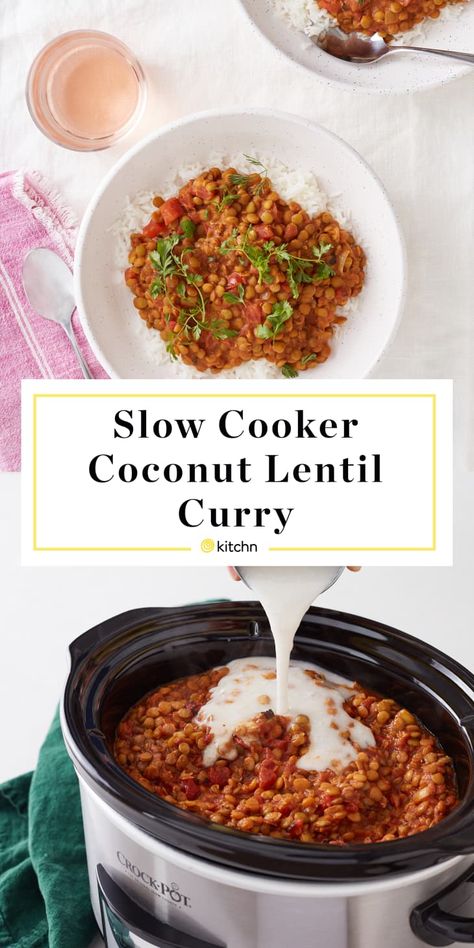 Slow Cooker Coconut Lentil Curry | The Kitchn Slow Cooker Lentil Curry, Crock Pot Curry, Coconut Lentil Curry, Chicken Lentil, Lentil Curry Recipes, Vegetarian Slow Cooker Recipes, Recipe Slow Cooker, Slow Cooker Lentils, Vegan Slow Cooker