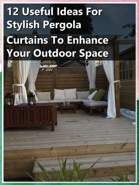 Transform your outdoor oasis with our guide to stylish pergola curtains. Discover 12 useful ideas that not only enhance your space but also provide privacy and shade. From vibrant colors to elegant designs, these pergola curtains can elevate your patio, garden, or deck, making it the perfect retreat. Explore creative ways to incorporate these versatile curtains into your decor and enjoy a beautiful, functional outdoor area all year round. Outside Curtains, Outdoor Curtains For Patio, Pergola Curtains, Patio Curtains, Outdoor Curtains, Elegant Designs, Outdoor Oasis, Outdoor Area, Patio Garden