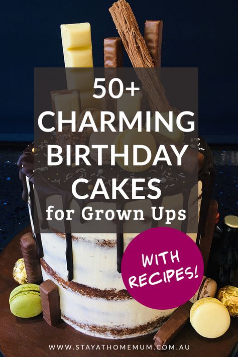 50+ Charming Birthday Cakes for Grown Ups - With Recipes! Drumstick Cake, Chocolate And Raspberry Cake, Chocolate Ganache Drip Cake, Gone Fishing Cake, Cinnamon Roll Cupcakes, Sewing Cake, Chocolate Pumpkin Cake, Strawberry Layer Cakes, Buttercream Frosting Cake