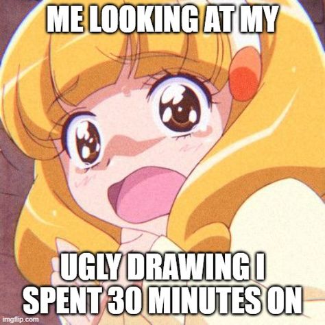 Smile Precure, Having No Friends, Im Going Crazy, Relatable Things, Relatable Whispers, Anime Meme, Art Memes, I Have No Friends, Whisper Confessions